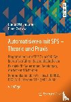 Wellenreuther, Gunter, Zastrow, Dieter - Automatisieren mit SPS - Theorie und Praxis