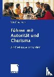 Winfried Prost - Fuhren Mit Autoritat Und Charisma