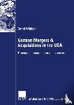 Bernd Wubben - German Mergers and Acquisitions in the USA