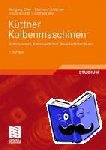 Eifler, Wolfgang, Will, Gotthard, Spicher, Ulrich, Schlücker, Eberhard - Küttner Kolbenmaschinen - Kolbenpumpen, Kolbenverdichter, Brennkraftmaschinen