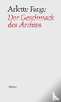 Farge, Arlette - Der Geschmack des Archivs