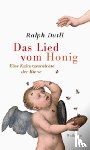 Dutli, Ralph - Das Lied vom Honig
