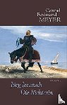 Meyer, Conrad Ferdinand - Sämtliche Werke 4. Jürg Jenatsch, Die Richterin