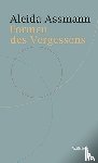 Assmann, Aleida - Formen des Vergessens