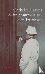 Lavant, Christine - Aufzeichnungen aus dem Irrenhaus