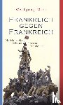 Matz, Wolfgang - Frankreich gegen Frankreich