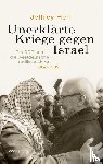 Herf, Jeffrey - Unerklärte Kriege gegen Israel
