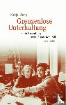 Berg, Katja - Grenzenlose Unterhaltung
