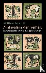Bormuth, Matthias - Ambivalenz der Freiheit