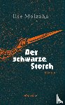 Molzahn, Ilse - Der schwarze Storch
