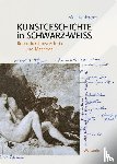 Wagner, Monika - Kunstgeschichte in Schwarz-Weiß