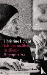 Lavant, Christine - 'Ich bin maßlos in allem'