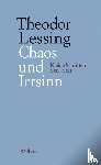 Lessing, Theodor - Chaos und Irrsinn
