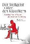  - Der Weltgeist unter den Klassikern.
