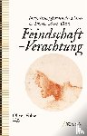  - Feindschaft - Verachtung