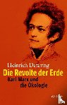 Detering, Heinrich - Die Revolte der Erde