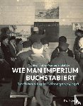 Jonker, Gerdientje, Schlaffke, Markus - Wie man Imperium buchstabiert