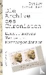 Schöttker, Detlev - Die Archive des Chronisten