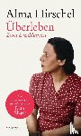 Hirschel, Alma - Überleben