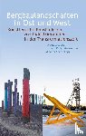  - Bergbaulandschaften in Ost und West