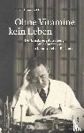 Gronewold, Simon - 'Ohne Vitamine kein Leben'