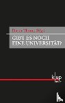  - Gibt es noch eine Universität?