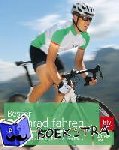 Laar, Matthias - Besser Rennrad fahren - Ausrüstung | Fahrtechnik | Training | Wettkampf