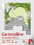 Gropper, Helga - Gartenpläne für kleine Flächen