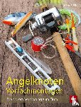 - Angelknoten & Vorfachmontagen