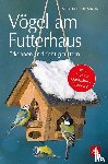Lohmann, Michael - Vögel am Futterhaus
