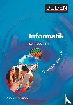 Bartke, Peter, Wagenknecht, Christian, Burkhard, Hans-Dieter, Buttke, Robby - Duden Informatik. Schülerbuch Gymnasiale Oberstufe