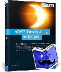 Schön, Daniel - ABAP-Entwicklung in Eclipse - Installation und Einrichtung der ABAP Development Tools (ADT) - Praktische Tipps und nützliche Funktionen
