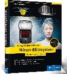 Haase, Stephan - Fotografieren mit dem Nikon-Blitzsystem