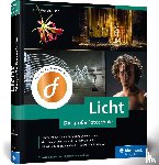 Eibelshäuser, Eib - Licht. Die große Fotoschule