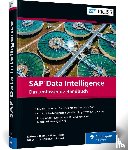 Kästner, Alexander, Bührig, Maren, Holm, Janina, Klee, Dominik - SAP Data Intelligence