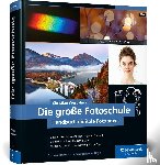 Westphalen, Christian - Die große Fotoschule