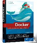 Öggl, Bernd, Kofler, Michael - Docker