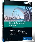 Koch, Martin, Zeilinger, Siegfried - Cloud Connector für SAP