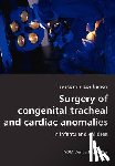 Loukanov, Tsvetomir - Surgery of congenital tracheal and cardiac anomalies- In infants and children