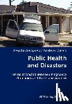 Antipova, Angela, Curtis, Andrew (Louisiana State University USA) - Public Health and Disasters- The Relationship Between Pregnancy Outcomes and Hurricane Andrew