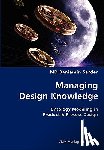 Sarder, Baniamin - Managing Design Knowledge- Ontology Modeling in Product & Process Design