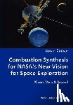 UEnuvar, Cosan - Combustion Synthesis for NASA's New Vision for Space Exploration- Moon, Mars & Beyond