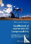 Adepoju, Olaoluwa O - Coefficient of Isothermal Oil Compressibility- A Study for Reservoir Fluids by Cubic Equation-of-State