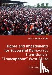 Pape, Marc Adoux - Hopes and Impediments for Successful Democratic Transitions in Francophone West Africa