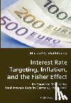 Stubblebine, Michael A - Interest Rate Targeting, Inflation, and the Fisher Effect - An Empirical Test of the Real Interest Rate in Germany, 1970-2000