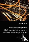 Lohse, Marco - Network-Integrated Multimedia Middleware, Services, and Applications