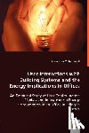 Mohammadi, Abdolazim - User Interactions with Building Systems and the Energy Implications in Offices