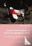 Musial, Marek - System Architecture of Small Autonomous UAVs