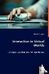 Edlinger, Markus - Interaction in Virtual Worlds