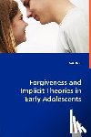 Beth, Patti - Forgiveness and Implicit Theories in Early Adolescents